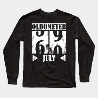 Oldometer 60th Birthday - July Long Sleeve T-Shirt